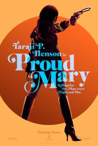   / Proud Mary (2018)