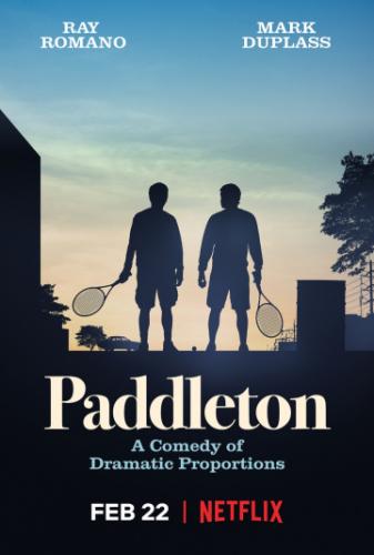  / Paddleton (2019)