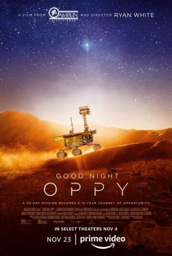  ,  / Good Night Oppy (2022)